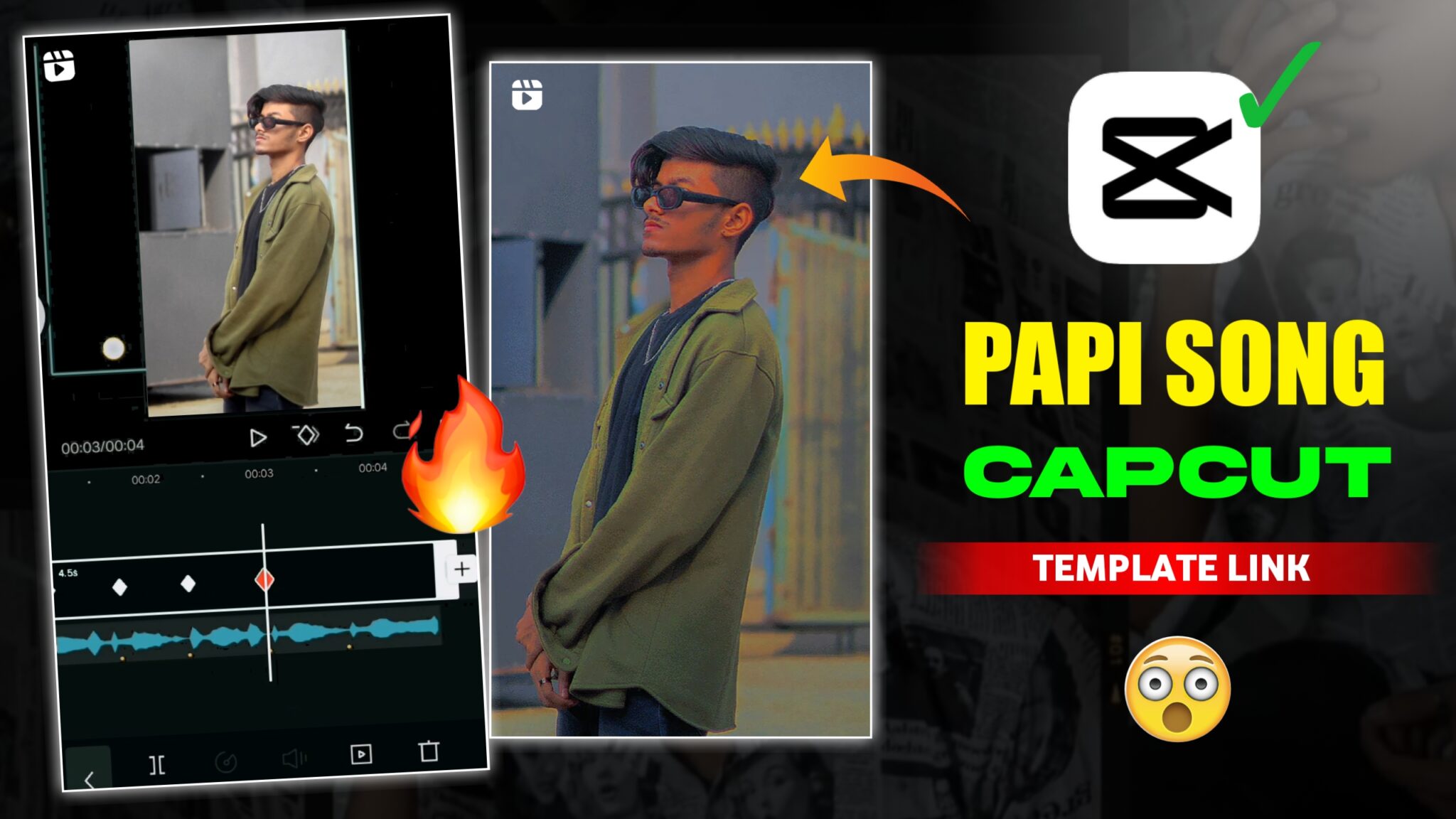 Papi Sang Papi Papi Papi Song Capcut Template Link 2024 - CS Editz